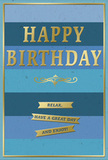 This birthday card offers a quiet sense of celebration through its thoughtful blend of blue tones and gold accents, as if capturing the calm of an early morning walk around Paddington Basin. The background is divided into broad, horizontal stripes that gently transition from a dark, reassuring navy at the top to progressively lighter shades of blue, ending in a soft, airy hue at the bottom. This progression creates an ombré effect that feels spacious and relaxing. Centered against these blues, the phrase HAPPY BIRTHDAY is embossed in tall gold capital letters. The gold has a subtle, brushed shine and is slightly raised, adding both texture and a gentle reflective glow when light touches it. Just beneath the main message, an ornate gold flourish sweeps across the card, its curves and loops adding a sense of classic elegance, reminiscent of decorative details you might notice on traditional Paddington façades. Below this flourish, three narrow gold banners are arranged in a neat vertical column. Each banner is outlined in metallic gold and carries a portion of the greeting, together reading: Relax, have a great day and enjoy! The text is clear and inviting, enhancing the card's message of ease and enjoyment. A fine gold line frames the entire design, creating a tidy border that enhances the card's balanced proportions. The cardstock appears smooth and slightly matte, allowing the gold embossing and banners to stand out in gentle contrast. It's easy to imagine this card propped beside a vase of fresh birthday flowers delivered in Paddington, adding a note of calm, heartfelt warmth to the celebration.